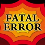 fatal-error